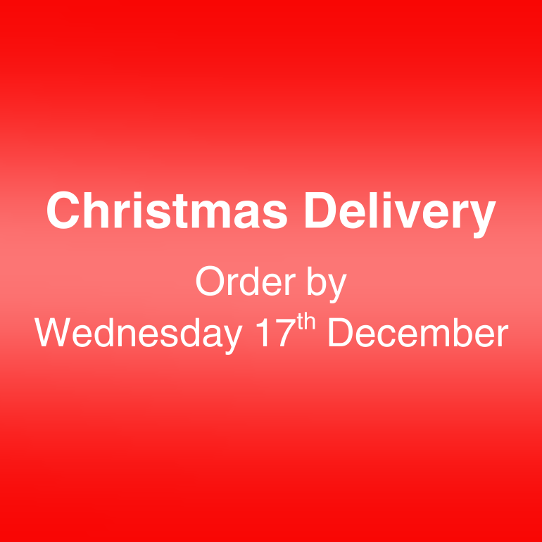 Christmas delivery. Order by Wednesday 17th December